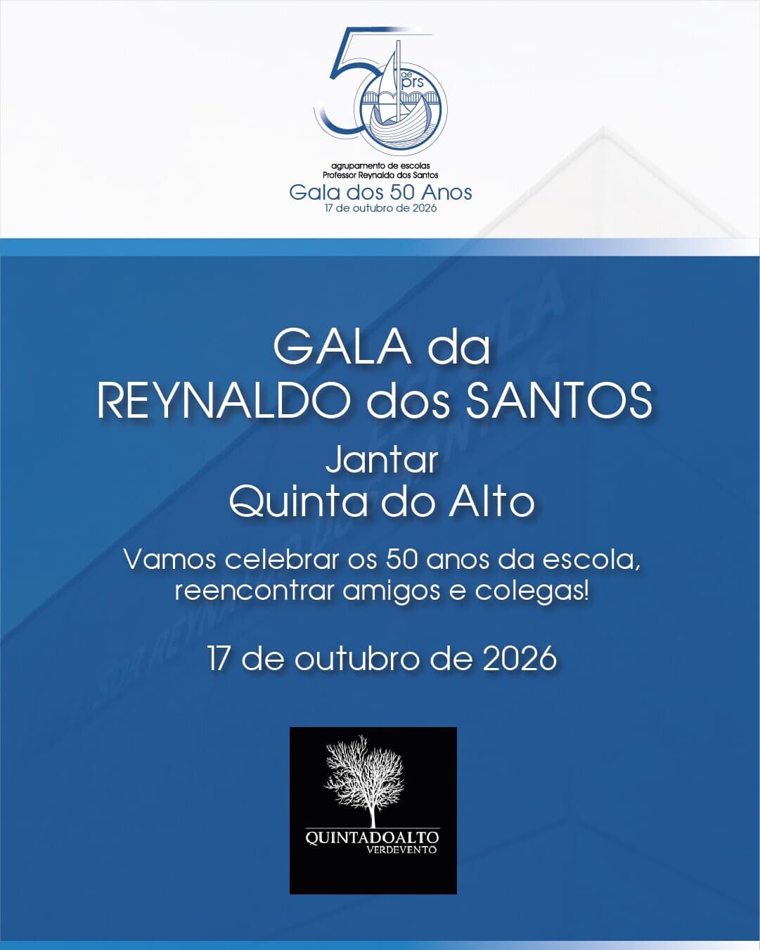 Inscrições a decorrerem para a Gala Comemorativa dos 50 Anos da Escola Básica e Secundária Professor Reynaldo dos Santos