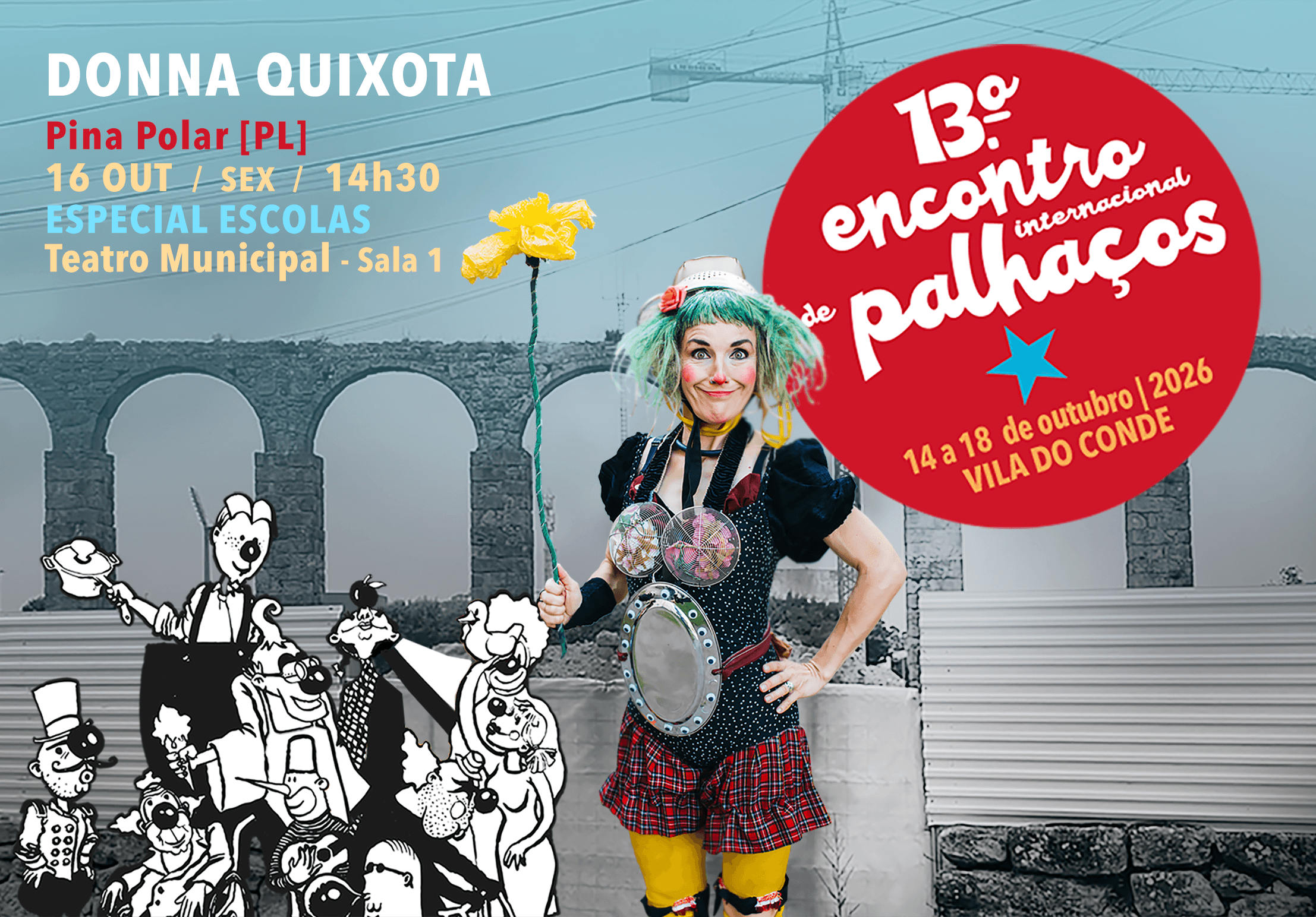 Donna Quixota | XIII Encontro Internacional de Palhaços de Vila do Conde