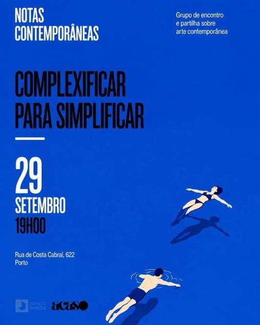 Notas Contemporâneas: Complexificar para Simplificar