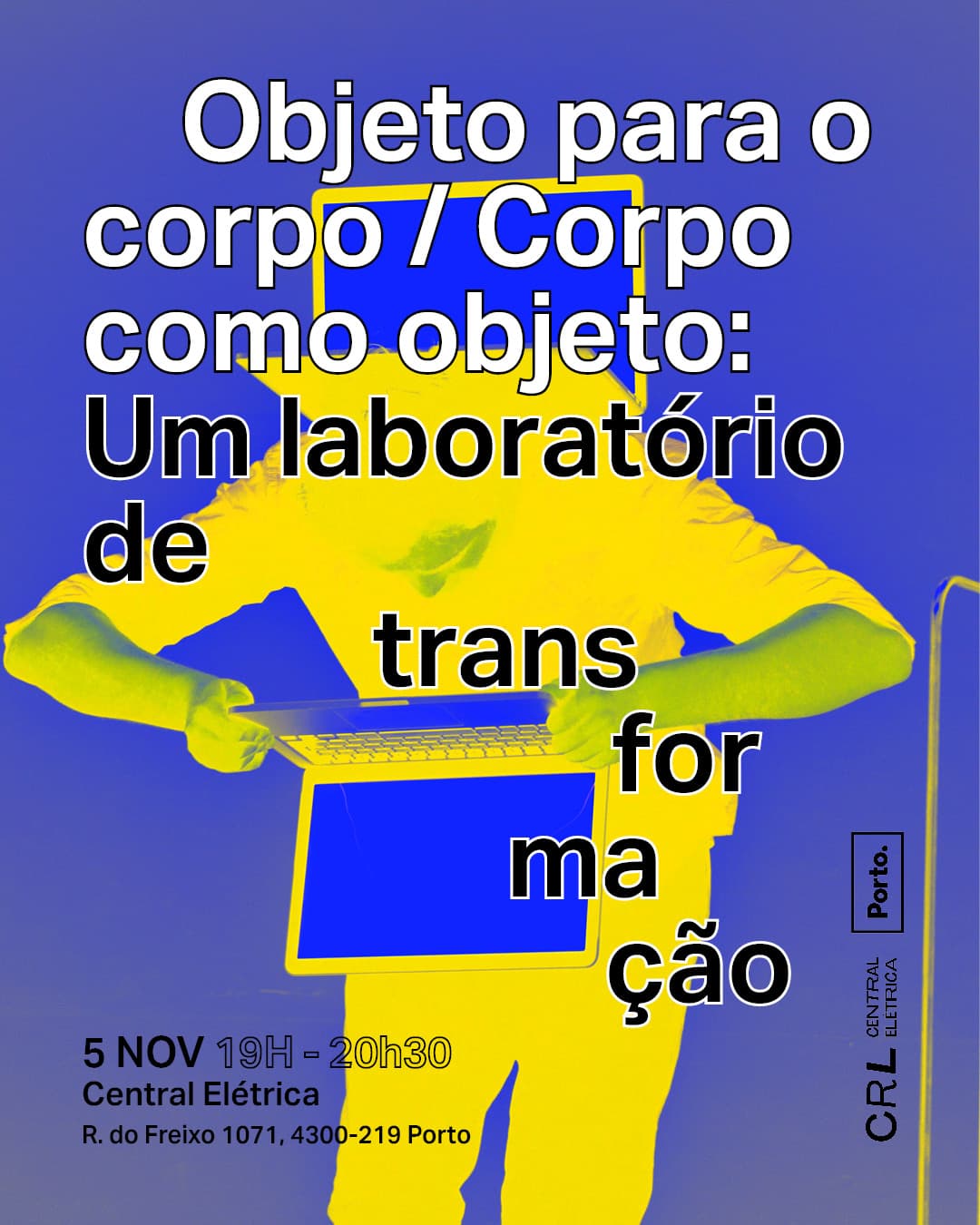 Objeto para um corpo / Corpo como objeto