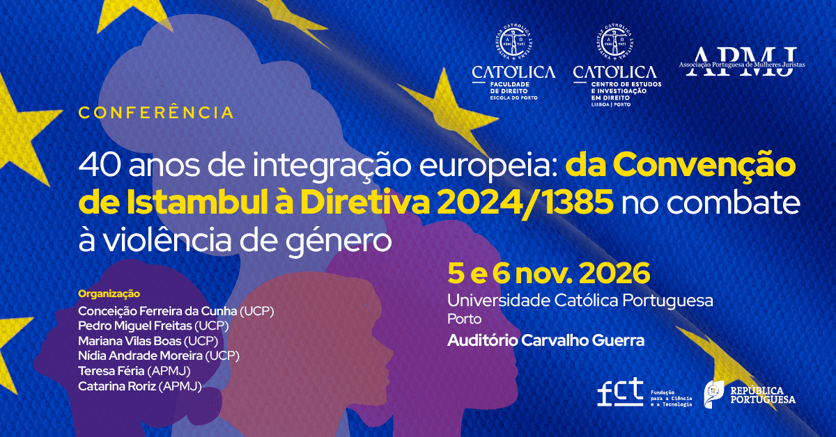 40 anos de Integração Europeia: da Convenção de Istambul à Diretiva 2024/1385 no Combate à Violência de Género