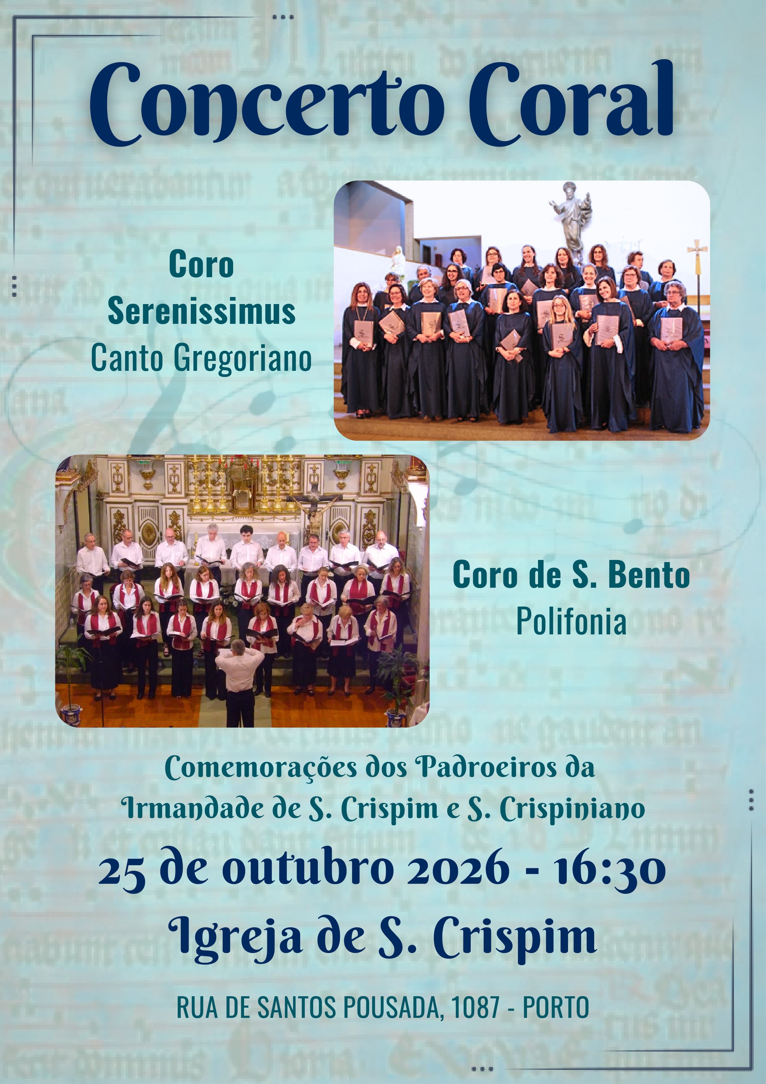 Coro Sereníssimas e Coro de S. Bento