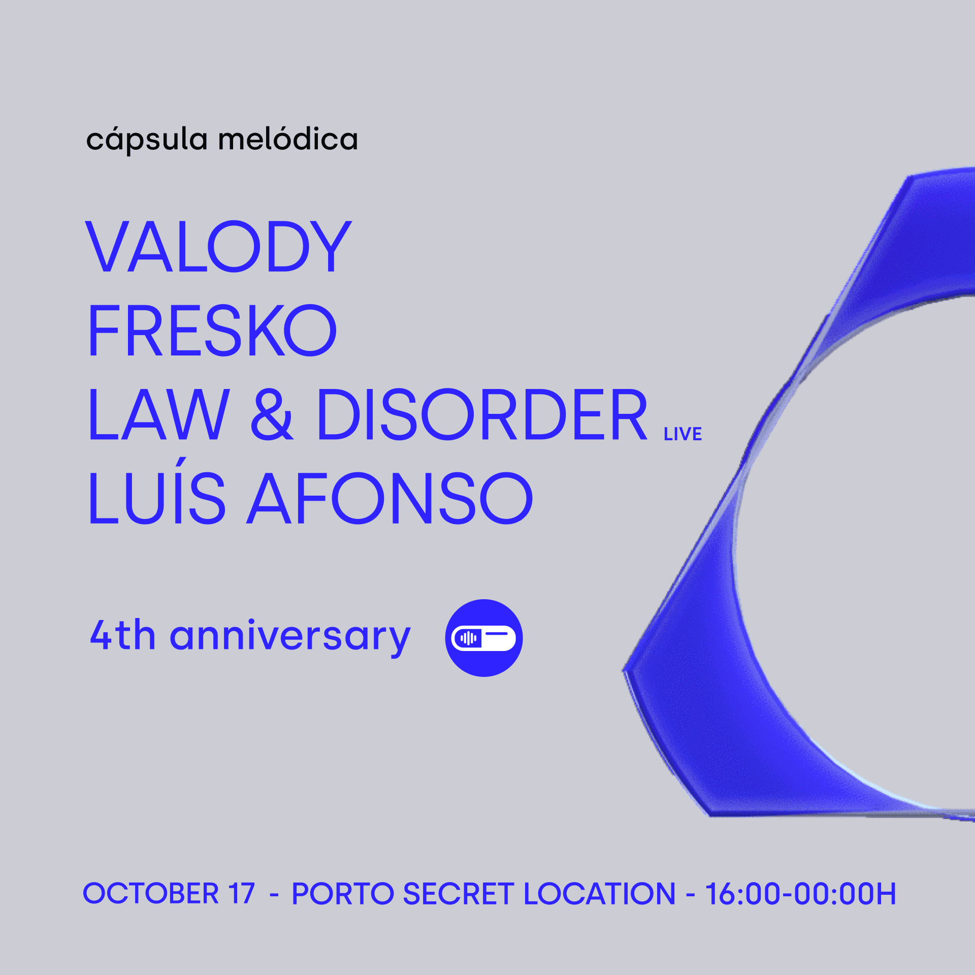 Cápsula Melódica; 4º Aniversário