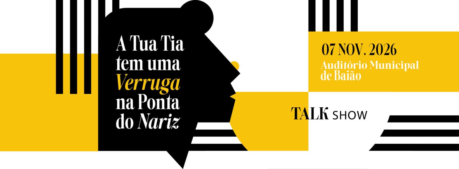 A tua tia tem uma verruga na ponta do nariz