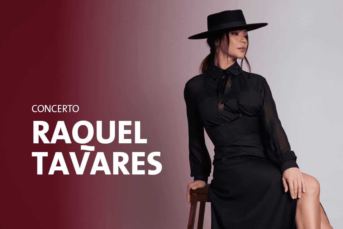 Concerto Raquel Tavares (esgotado)