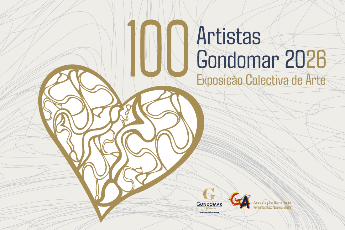 100 Artistas Gondomar 2026 – Exposição Coletiva de Arte